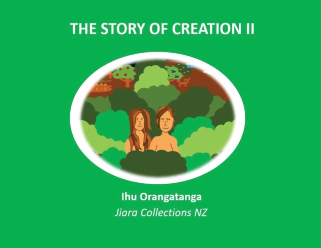 The Story Of Creation Ii