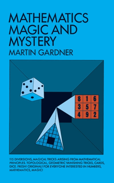 Mathematics Magic & Mystery