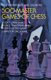 Five Hundred Master Games Of Chess