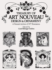 Treasury Of Art Nouveau Design & Ornamen By Grafton, Carol Belan