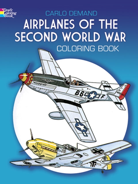 Airplanes Of The Second World War Colour