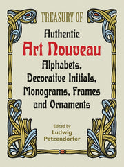 Treasury Of Authentic Art Nouveau Alphab