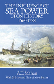 Influence Of Sea Power Upon History 1660