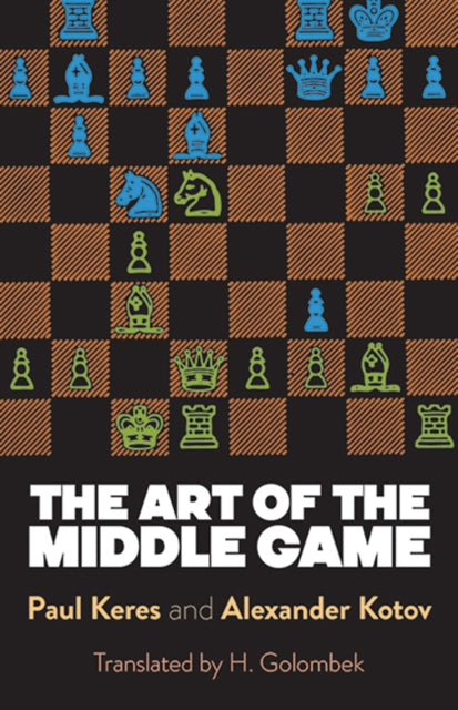 Art Of The Middle Game