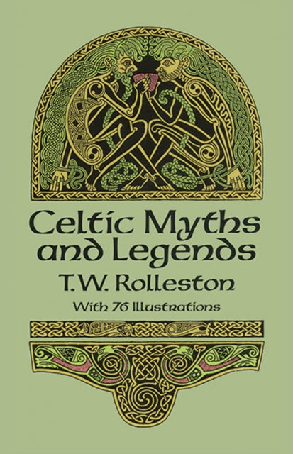 Celtic Myths And Legends