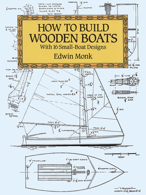 How To Build Wooden Boats
