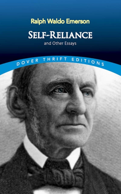 Self Reliance And Other Essays