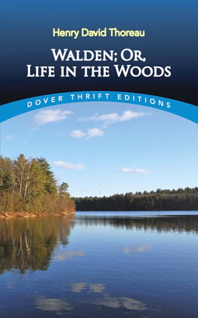 Walden Or Life In The Woods