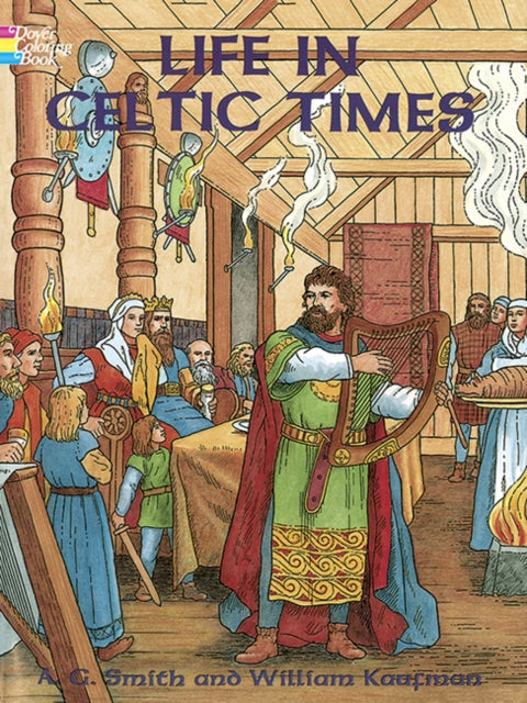 Life In Celtic Times