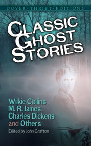 Classic Ghost Stories By Grafton, John (ed)