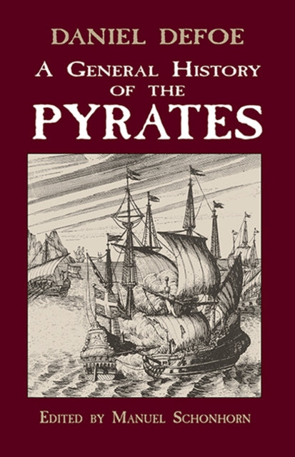 General History Of The Pyrates