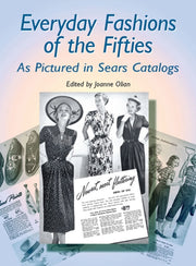 Everyday Fashions Of The Fifties By Olian, Joanne