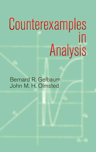 Counterexamples In Analysis