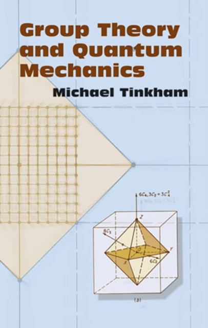Group Theory & Quantum Mechanics By Tinkham,michael