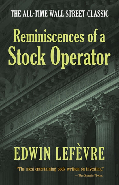 Reminiscences Of A Stock Operator