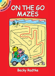 On The Go Mazes By Becky Radtke