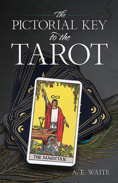 Pictorial Key To The Tarot By Waite, A E