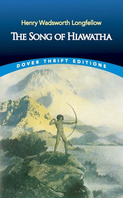 Song Of Hiawatha