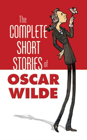 Complete Short Stories Oscar Wilde