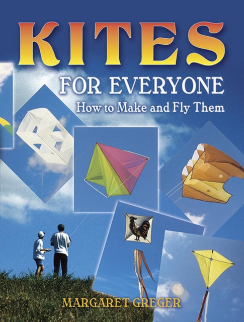 Kites For Everyone