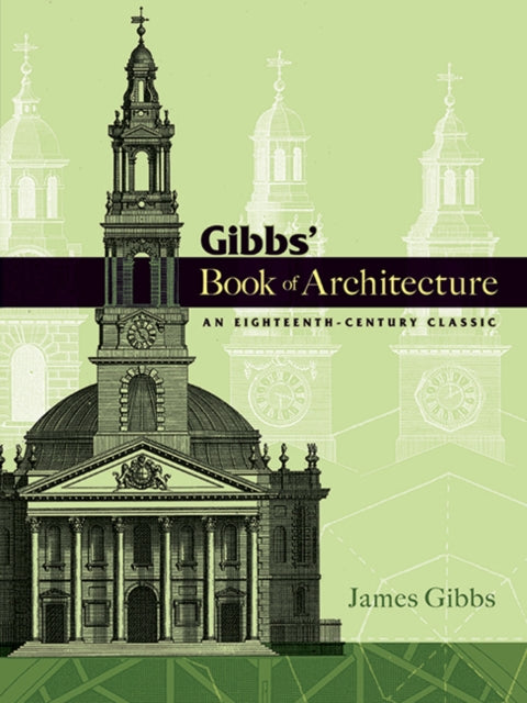 Gibbs Book Of Architecture