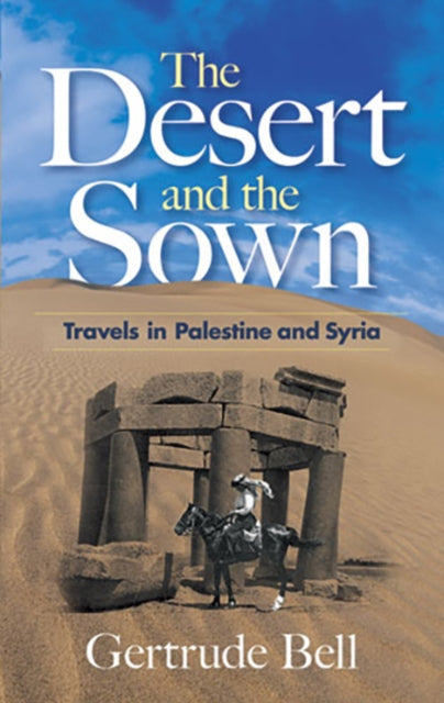 Desert And The Sown