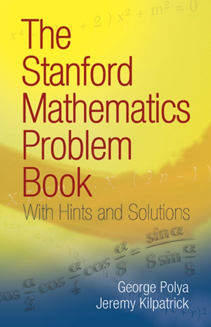 The Stranford Mathematics Problem Book