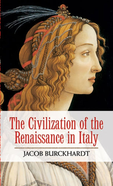 Civilization Of The Renaissance In Ital