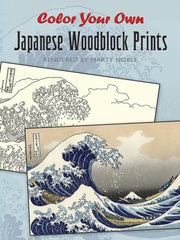 Color Your Own Japanese Woodblock Prints By Noble,marty