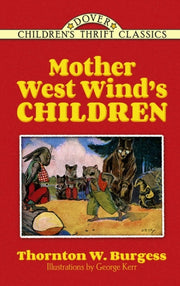 Mother West Wind S Children By Thornton Burges