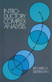 Introductory Complex Analysis By Silverman, Richard A