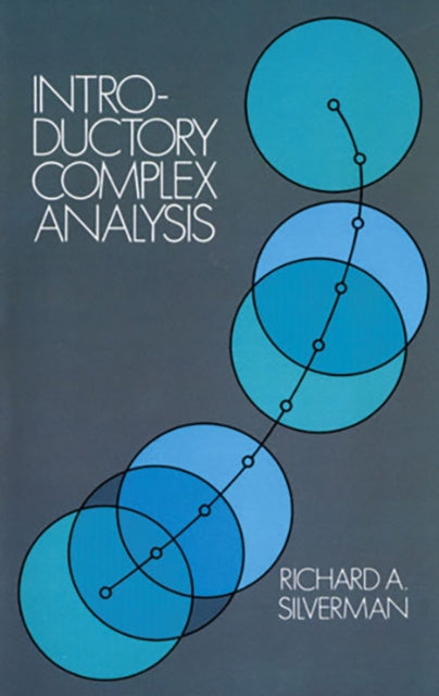 Introductory Complex Analysis By Silverman, Richard A