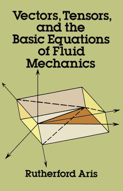 Vectors Tensors & The Basic Equations Of