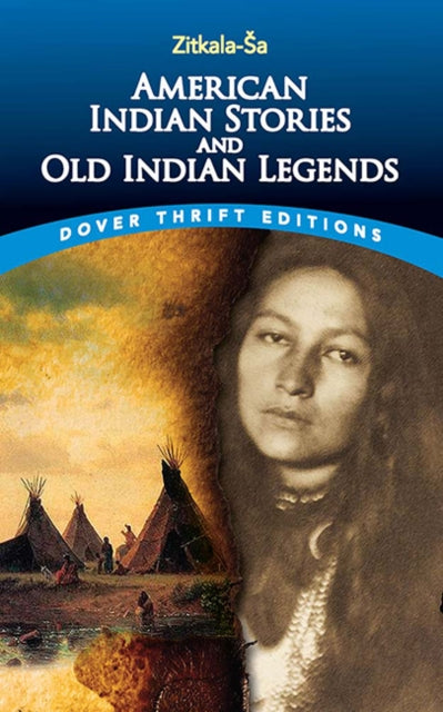 American Indian Stories & Old Indian Leg