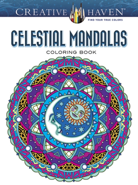 Creative Haven Celestial Mandalas Colori