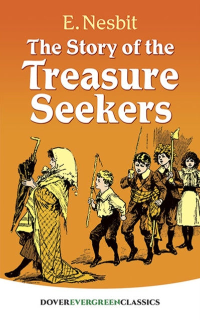 Story Of The Treasure Seekers