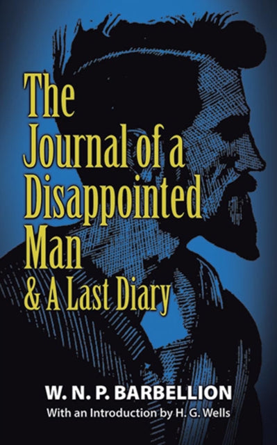 Journal Of A Disappointed Man & Last Man