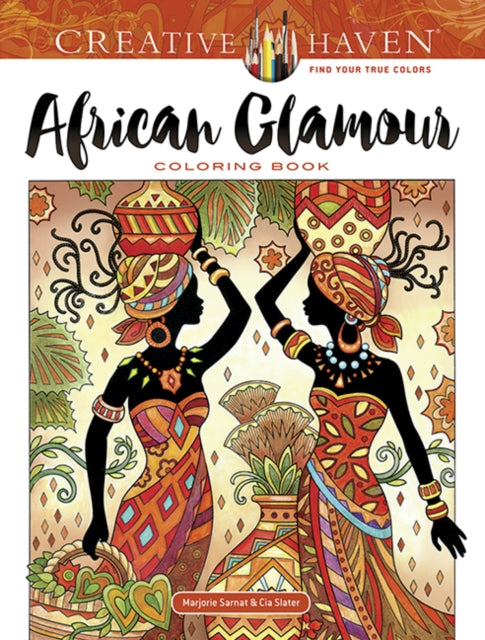 Creative Haven African Glamour Coloring
