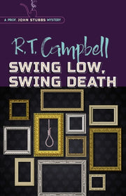 Swing Low Swing Death By Campbell, R.t.