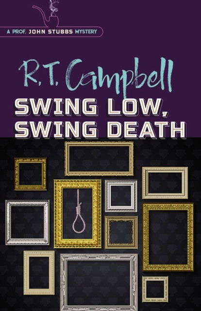 Swing Low Swing Death By Campbell, R.t.