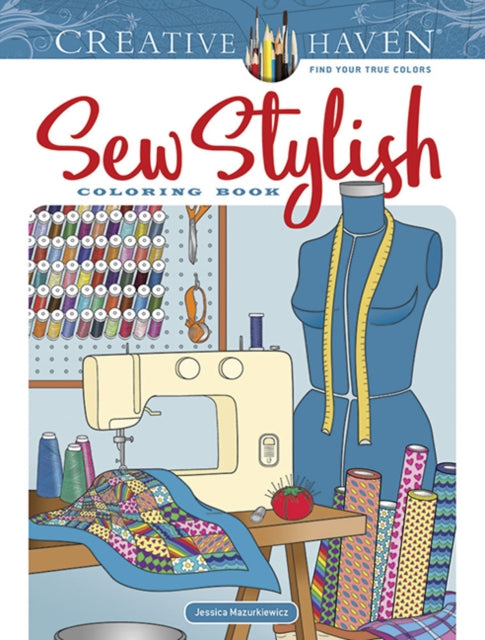 Sew Stylish Coloring Book