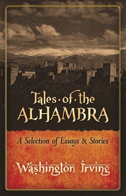 Tales Of The Alhambra By Irving, Washington