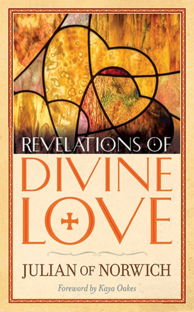 Revelations Of Divine Love By Julian Of Norwich