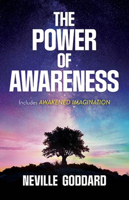 Power Of Awareness By Goddard, Neville