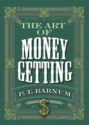 Art Of Money Getting By Barnum, P. T.