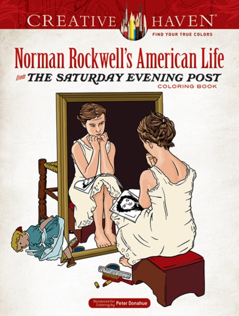 Creative Haven Norman Rockwells American