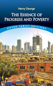 Essence Of Progress And Poverty