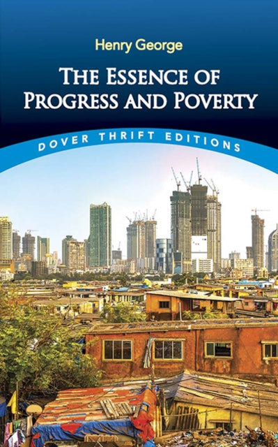 Essence Of Progress And Poverty