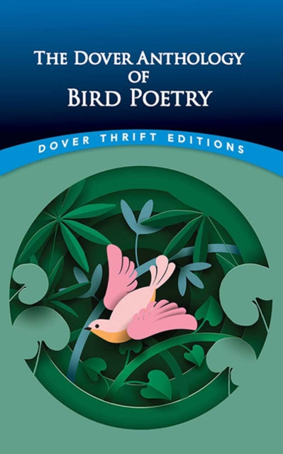 Dover Anthology Of Bird Poetry By Kay, Nicholas