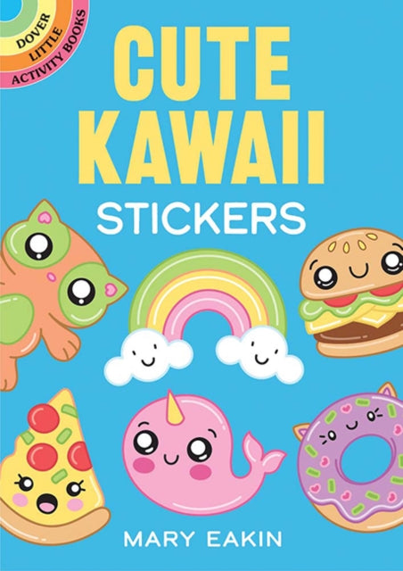 Cute Kawaii Stickers By Mary Eakin